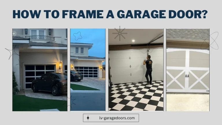 How To Frame A Garage Door? Solution Guide