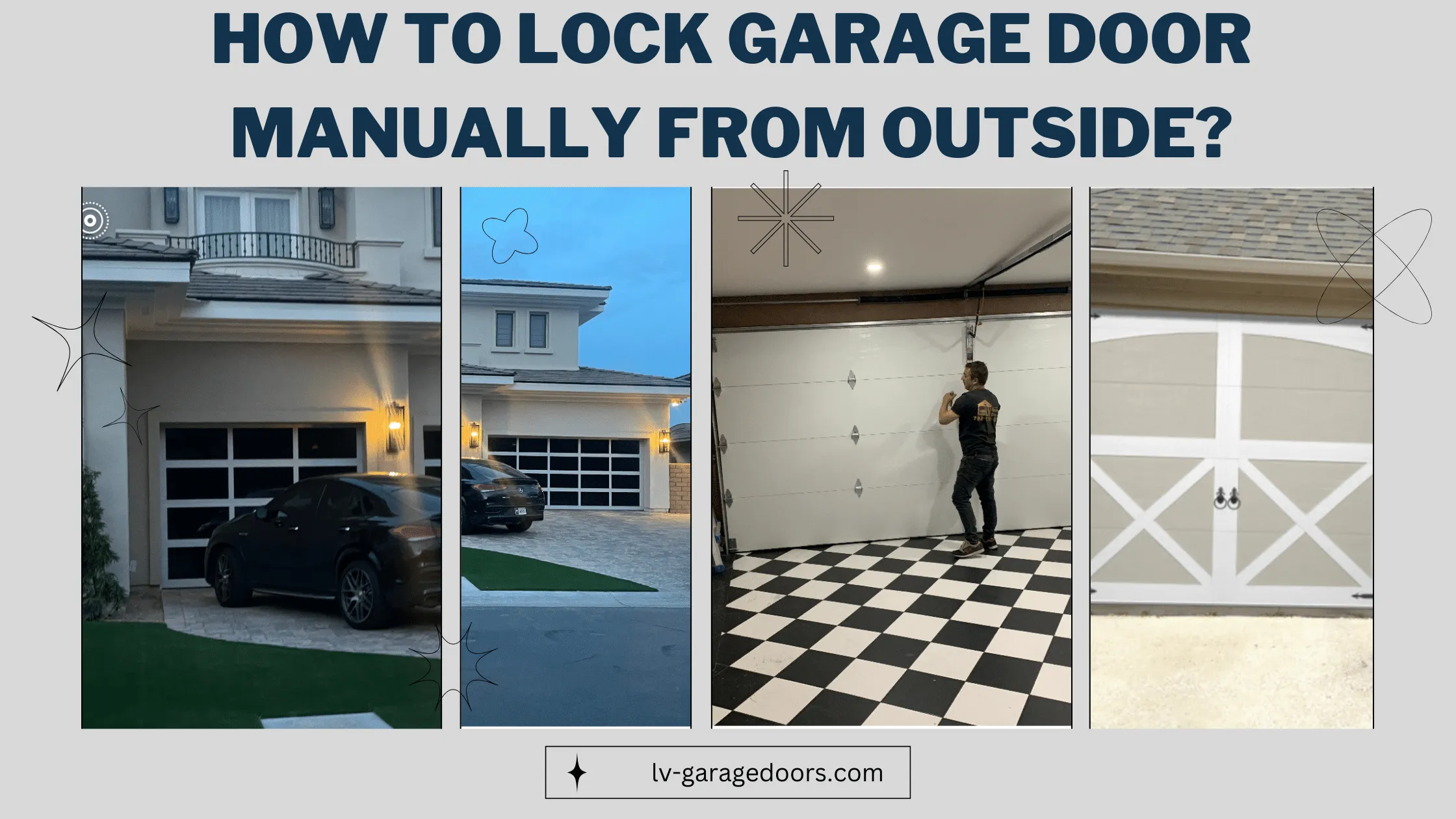 How To Lock Garage Door Manually From Outside