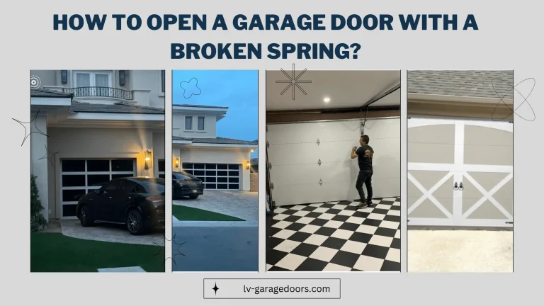How to Open a Garage Door With a Broken Spring? Quick Guide