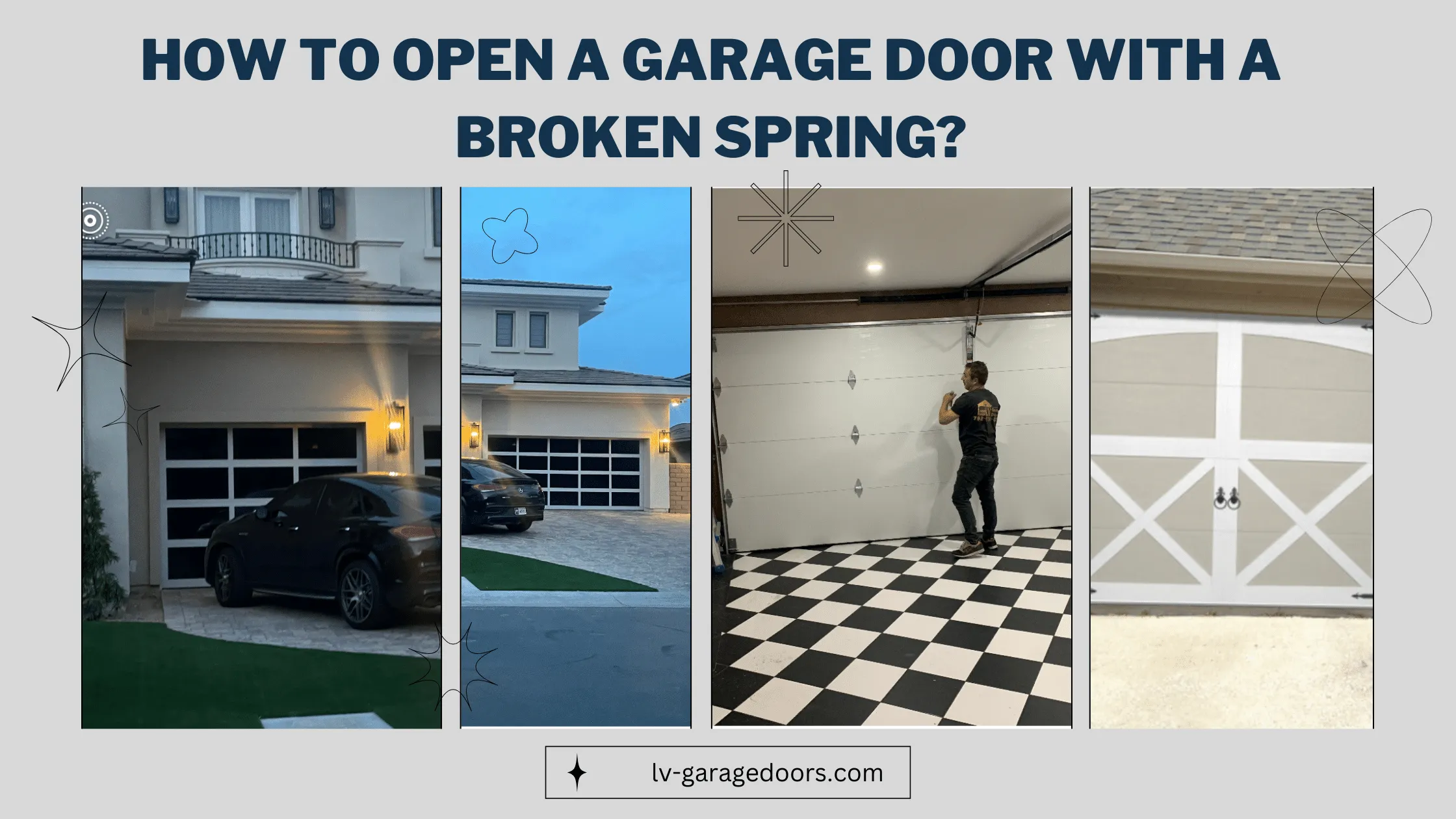 How To Open A Garage Door With A Broken Spring